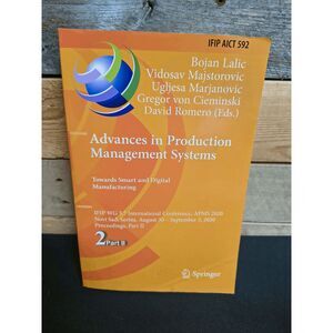 Advances in Production Management Systems Part 2 IFIP AICT 592